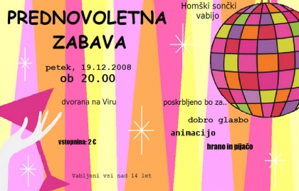 na Prednovoletno zabavo 2008