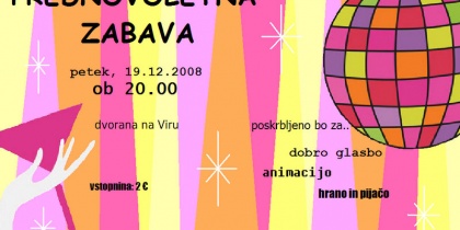 na Prednovoletno zabavo 2008